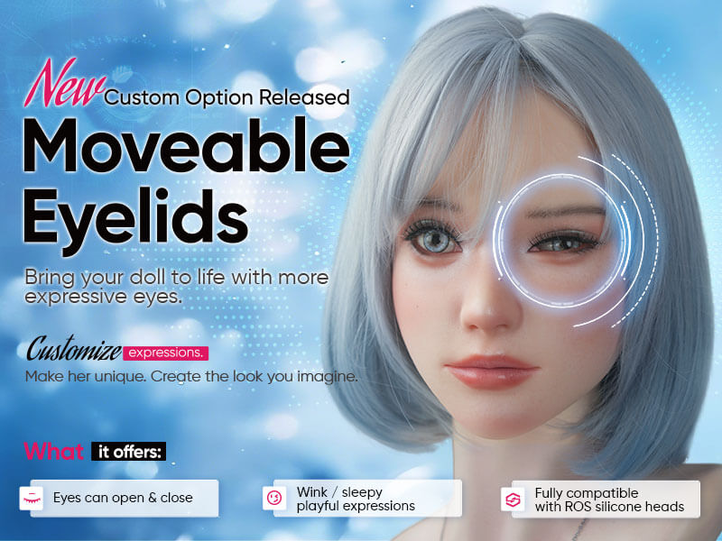 sex-doll-sedoll-Moveable Eyelids